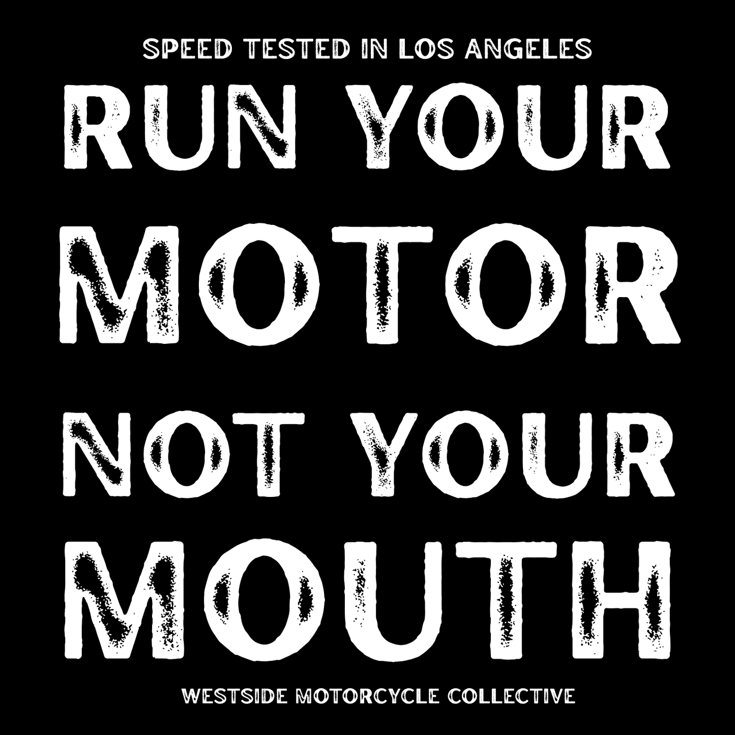 Run Your Motor T-Shirt